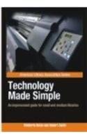 Technology Made Simple: Bolan, Kimberly: 9788184082401: Amazon.com: Books