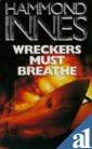 Wreckers Must Breathe