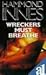 Wreckers Must Breathe