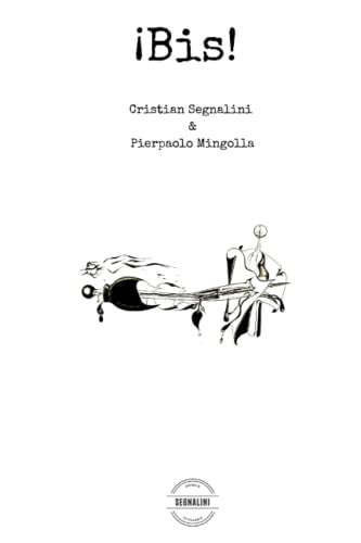 ¡Bis! (Italian Edition)