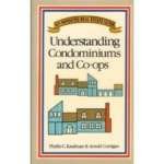 Paperback Understanding Condominiums and Co-ops (No-Nonsense Real Estate Guide) Book