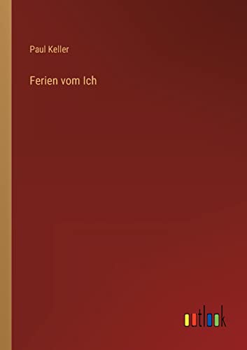 Ferien vom Ich (German Edition)