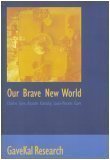 Our Brave New World 9889879018 Book Cover