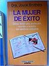 Paperback La mujer de éxito [Spanish] Book