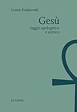 Gesù. Saggio Apologetico E Scettico - 2