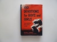100 devotions for boys and girls B0007EA49Q Book Cover