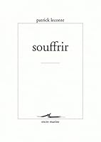 Souffrir 2350880540 Book Cover