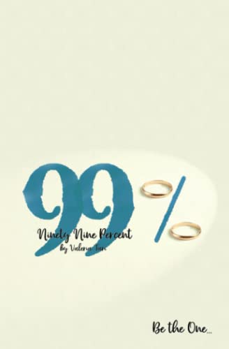 99%: Be the One!