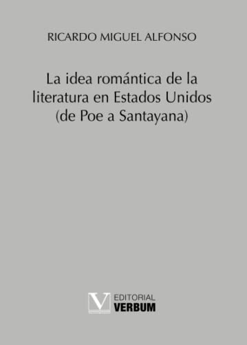 La idea romántica de la literatura en Estados Unidos