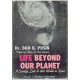 Life Beyond Our Planet: A Scientific Look at Other Worlds in Space B0006AXVK0 Book Cover