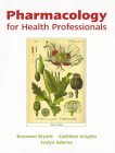 Pharmacology for Health Professionals 0729537870 Book Cover
