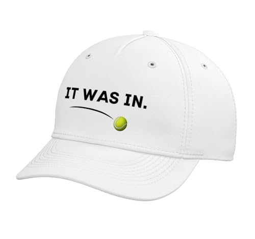 Tennis - It was in! Funny White Tennis Adjustable Printed Baseball Hat White