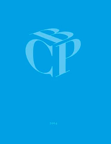 Best of Corporate Publishing 2014: Ausgezeichnete Unternehmenspublikationen - BCP-Jahrbuch 2014 Best of Corporate Publishing 2014: Ausgezeichnete Unternehmenspublikationen - BCP-Jahrbuch 2014