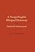 A Navajo/English Bilingual Dictionary: Alchini Bi Naaltsoostsoh (English and Navaho Edition)