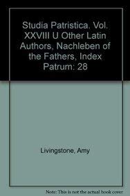 Studia Patristica. Vol. XXVIII - Other Latin Authors, Nachleben of the Fathers, Index Patrum