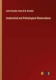  Anatomical and Pathological Observations