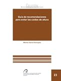 Guía de recomendaciones para evitar las caí­das de altura (Manual docente universitario. Área de Enseñanzas Técnicas)