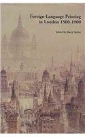 Buy Foreign-language Printing in London 1500-1900 — BookShops.in