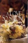 Buy A Love So Strong — BookShops.in