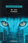 Zoo humano, El [Spanish] 9685956774 Book Cover