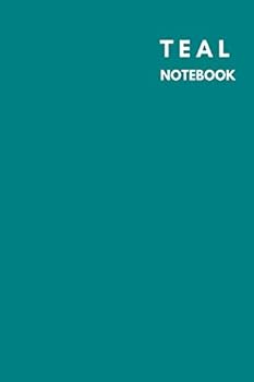 Paperback Teal Notebook: Notebook,Journal, Diary,the notebook for creative note taking or journaling at school.Perfect gift for Women and Men (110 Pages, Blank, 6 x 9) Book