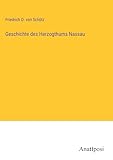  Geschichte des Herzogthums Nassau