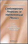 Contemporary Problems In Mathematical Physics - Proceedings Of The Third International Workshop book cover