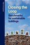 Closing the Loop: Benchmarks for Sustainable Buildings