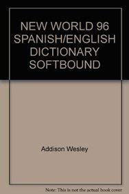 The New World Spanish/English, English/Spanish Dictionary: Ramondino ...