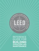 LEED Reference Guide for Green Building Operations and Maintenance 1932444165 Book Cover