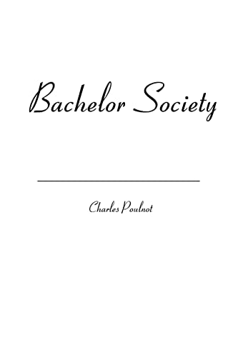 Bachelor Society
