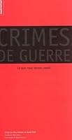 Crimes de guerre : Ce que nous devons savoir (SCIENCES HUMAINES (A)) 2746702703 Book Cover