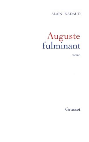 Auguste fulminant (French Edition)
