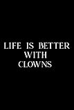 Pottery Project Book - Funny Life Is Better With Clowns Aquarist Saltwater Aquarium Pretty: Clowns, Pottery Project Journal Containing 100 Project ... Pottery Log Book, Pottery Notebook ,Diary