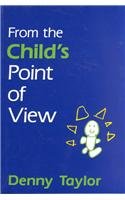From the Child's Point of View