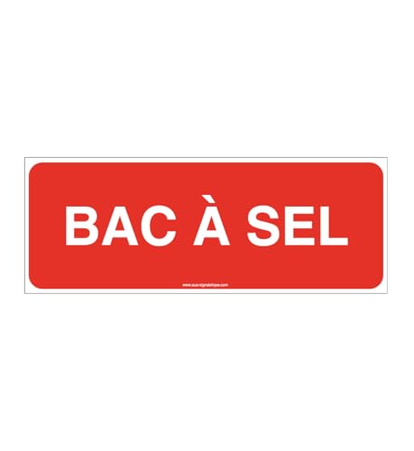 AUA SIGNALETIQUE - Panneau Bac à sel - B - 320x120 mm, PVC 1.5mm