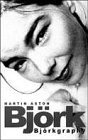 Bjork: Bjorkgraphy