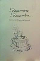 I remember, I remember-- B0006YNEMQ Book Cover