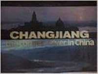 China's Largest River. Cover Title: Changjiang, the Longest River 083510818X Book Cover