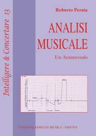 Analisi musicale Un antimetodo surmonter blocages théorie