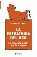 La estrategia del oso 8478716866 Book Cover