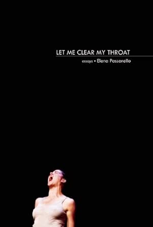 Let Me Clear My Throat: Essays book cover