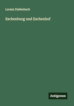 Paperback Eschenburg und Eschenhof [German] Book