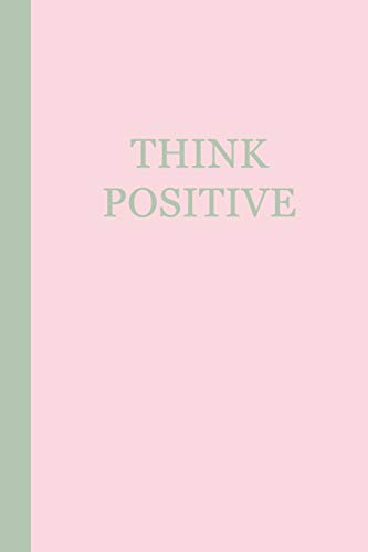 Journal: Think Positive (Pink and Sage...