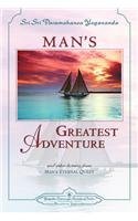 Man's Greatest Adventure 8189535323 Book Cover