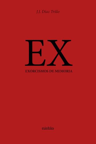 EX: Exorcismos de memoria