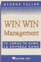 Paperback Win, Win, Management [Spanish] Book