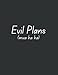 Evil Plans Notebook Journal Funny Gift Office School Lined 120 Pages 8.5x11in