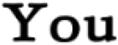You