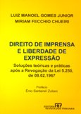 Direito de Imprensa E Liberdade de Expressao: Solucoes Teoricas E Praticas Apos a Revogacao Da Lei 5,250, de 09.02.1967 8520339689 Book Cover